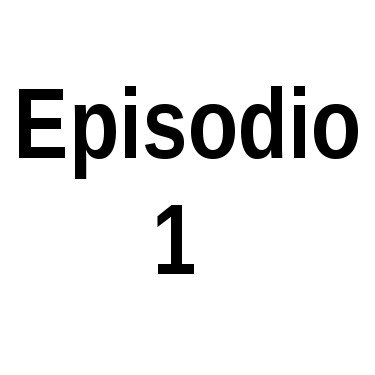 Episodio 1