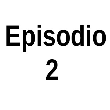 Episodio 2