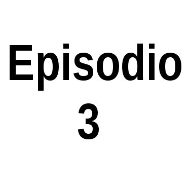 Episodio 3