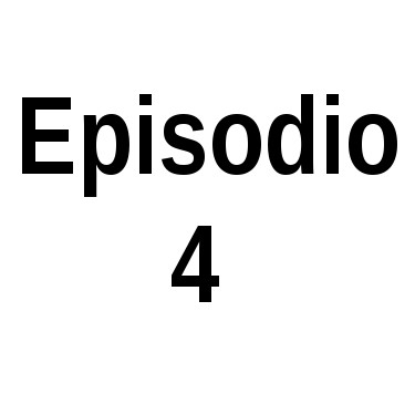 Episodio 4