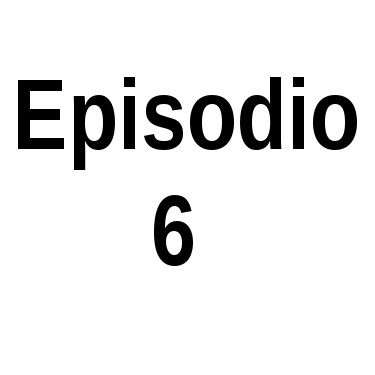 Episodio 6